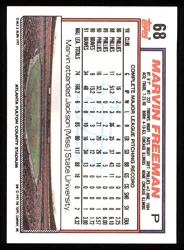 1992 Topps 68 Marvin Freeman Atlanta Braves (Baseball Kártya) NM/MT Bátrabbak