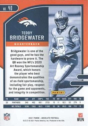 2021 Panini Abszolút 40 Teddy Bridgewater Denver Broncos